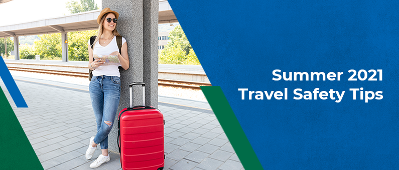 Summer 2021 Travel Safety Tips - Woman with sun glasses and luggage holding a map at a train station